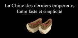 La Chine des Derniers Empereurs : Entre Faste et Simplicité
