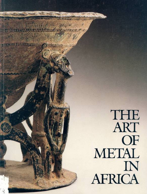 The Art of Metal in Africa The AfricanAmerican Institute • Publications • Welsh
